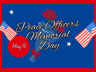 Peace Officers Memorial Day