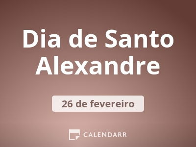 Dia de Santo Alexandre