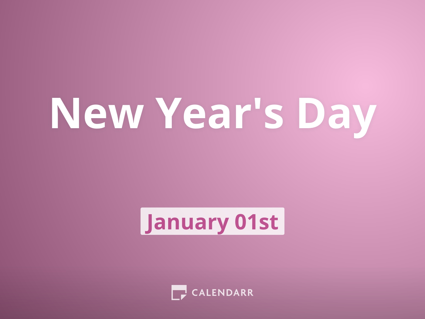 New Year&#039;s Day | January 1 - Calendarr