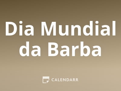 Dia Mundial da Barba