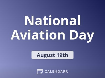 National Aviation Day