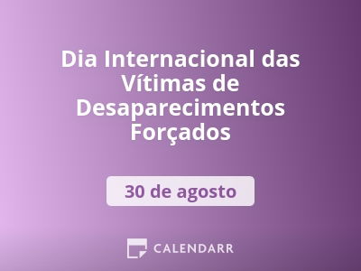 Dia Internacional das Vítimas de Desaparecimentos Forçados