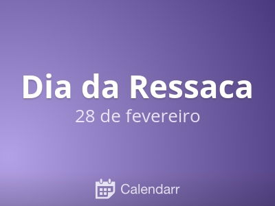 Dia da Ressaca
