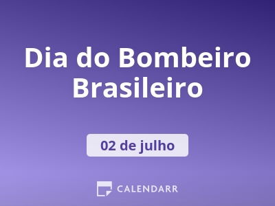 Dia do Bombeiro Brasileiro