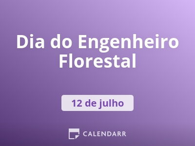 Dia do Engenheiro Florestal
