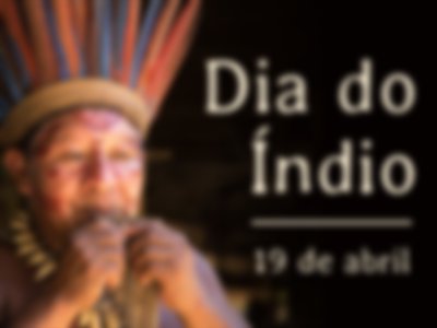 Dia dos Povos Indígenas (Dia do Índio)