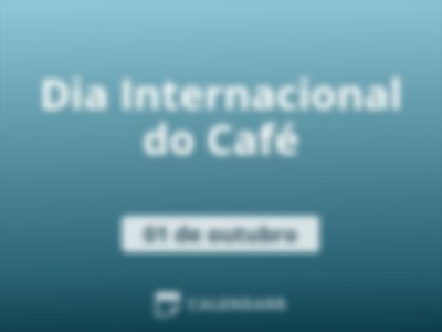 Dia Internacional do Café