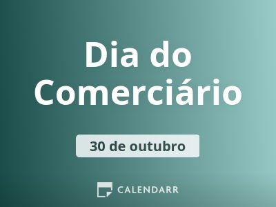 Vem aí a comemoração do Dia dos Comerciários!