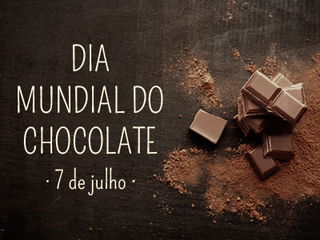 Dia Mundial do Chocolate