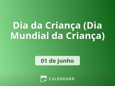 Dia da Criança (Dia Mundial da Criança)