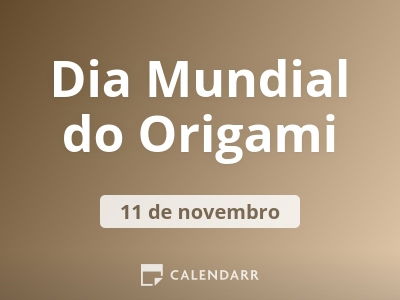 Dia Mundial do Origami