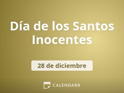 Día de los Inocentes: qué se celebra el 28 de diciembre - Calendarr