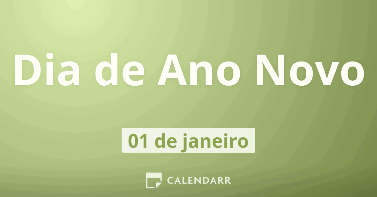 Dia de Ano Novo | 1 de Janeiro - Calendarr