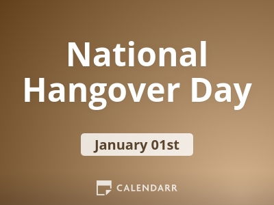 National Hangover Day