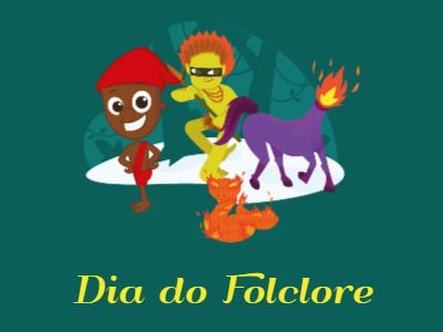 Dia do Folclore