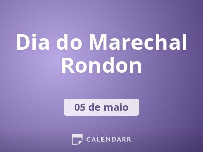 Dia do Marechal Rondon